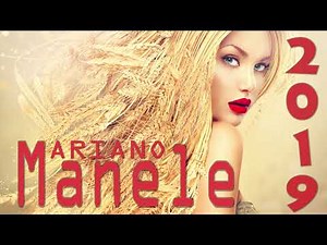 MANELE NOI 2019 COMPILATIE Februarie