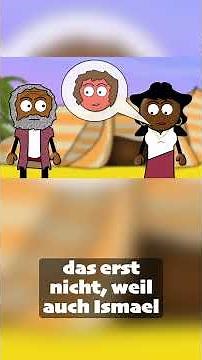 Isaak und Ismael (Die Geschichte von Abraham)