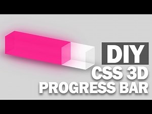 DIY 3D CSS Progress Bar Tutorial