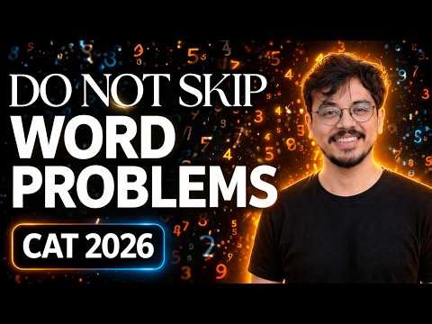 Word Problems CAT 2026 | In-Depth Practice Session | Quantitative Aptitude