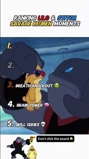 Ranking Lilo and Stitch SAVAGE Reuben Moments!😎🔥