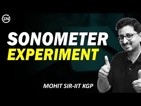 JEE 2026 - Sonometer Experiment | Concept & PYQs | Eduniti | Mohit Sir