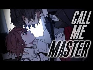 Nightcore - Call Me Master [Deeper Version]