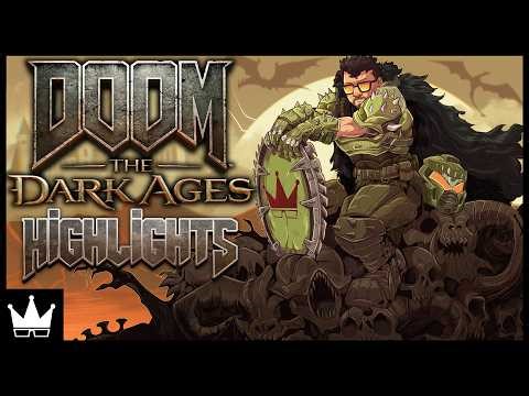 Doom: The Dark Ages Highlights | May 2025