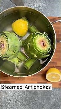 Steamed Artichokes (recipe in description)