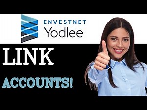 Best Practices For Yodlee Account Linking (2025)