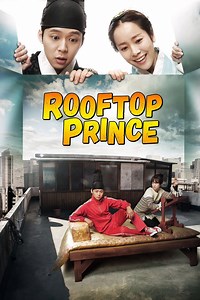 Rooftop Prince Summary, Trailer, Season List, Cast, Where to Watch and More