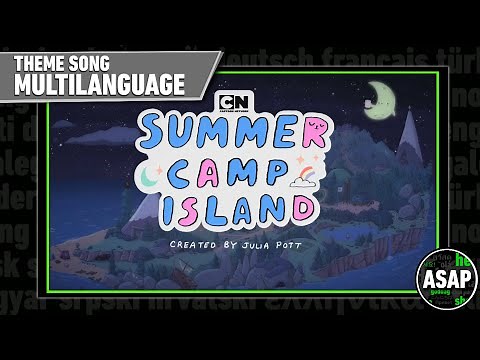 Summer Camp Island Theme Song | Multilanguage (Requested)
