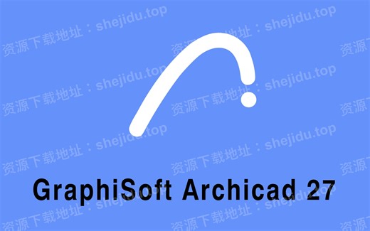 GraphiSoft Archicad 27中文版安装包下载 安装教程