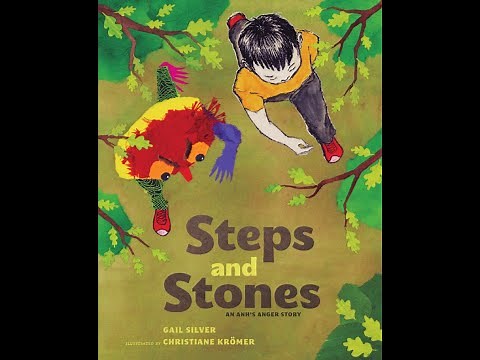 Steps and Stones: An Anh's Anger Story by Gail Silver