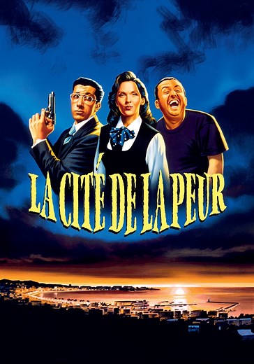 Regarder La cité de la peur en streaming complet