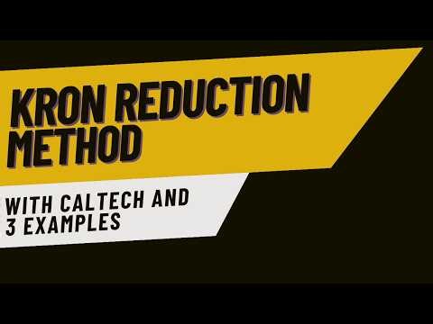 Kron Reduction Method | Matrix Form, Element Form, and 3 Examples (@REEboardexambuddy)
