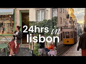24 hrs in lisbon, portugal | ultimate layover travel guide + hidden gems, food, fado & views