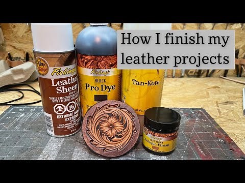 How I Dye, Antique, and Finish my Leather Projects