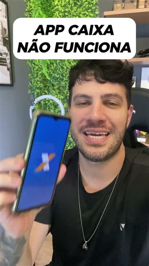APP DA CAIXA NÃO FUNCIONA? VEJA COMO RESOLVER AGORA!