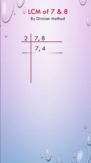 Least Common Multiple of 7 & 8 | How to find LCM of two numbers