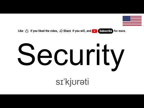 How to Pronounce SECURITY in English, American