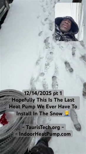 12/14/25 pt 1 - TaurisTech.org - IndoorHeatPump.com