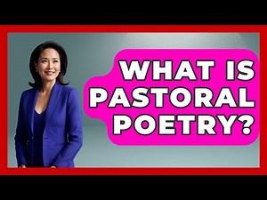 What Is Pastoral Poetry? - The Language Library