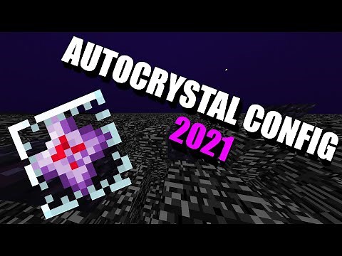PERFECT Autocrystal Settings (2021) (UPDATED) (FREE)