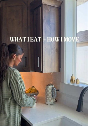 Morning meals & movement: what I eat and my routine