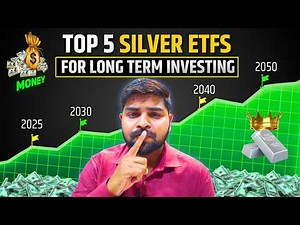 Best Top 5 Silver ETF's for Long Term Investment 2025 | Best Silver ETFs