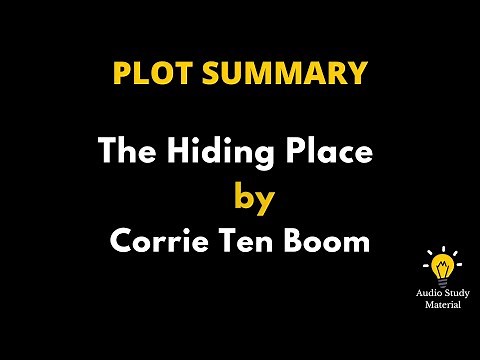 Summary Of The Hiding Place By Corrie Ten Boom. - Corrie Ten Boom’S Hiding Place