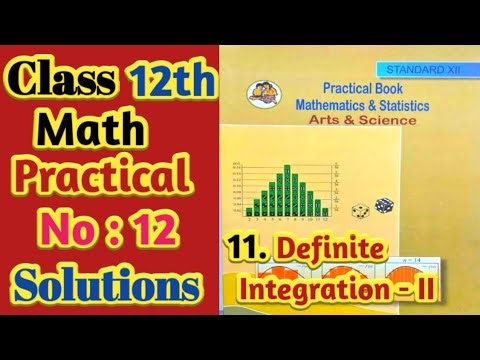 Class 12th Mathematics Practical No : 12 | #practicle #mhboard