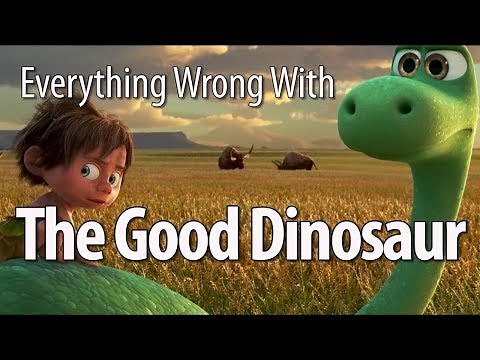 Everything Wrong With The Good Dinosaur In 12 Minutes Or Less