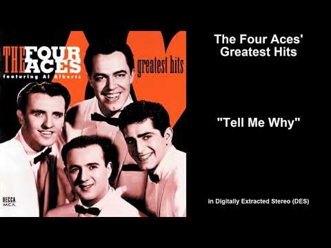 Tell Me Why - The Four Aces {Stereo}