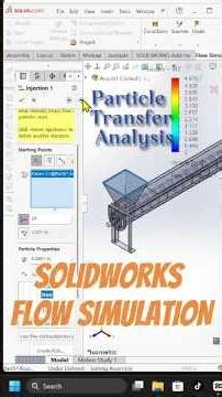 Particle transfer simulation Solidworks #solidworkssimulation #solidworkstips #engineering