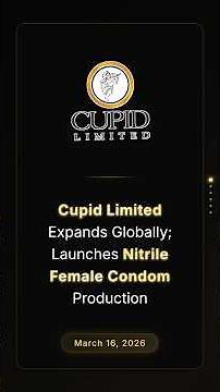 Cupid Limited Expands Globally; Launches Nitrile Female Condom Production #stockmarketindia