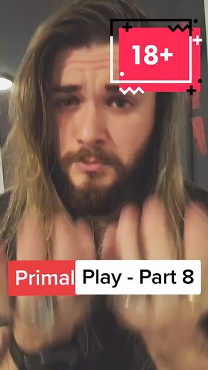 Primal Play - Pt. 8 #primal #primalplay