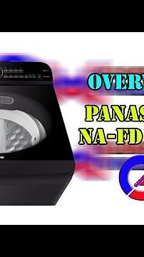 PANASONIC 11.5kg Top Load Washing Machine Overview (NA-FD11AR1)