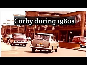 The Vibrant Life of Corby in the 1960s - Digitised Cine Film