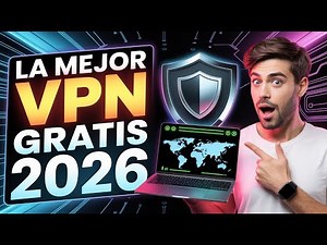 La Mejor VPN Gratis 2026 | Proton VPN 🔥 | Cómo configurarla paso a paso