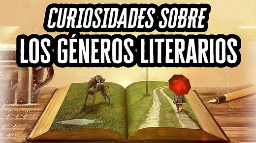 Géneros Literarios: Tipos, Características y Ejemplos