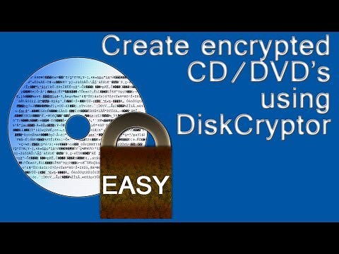 DiskCryptor How to easily encrypt CD & DVD discs and mount them quickly