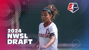 2024 NWSL College Draft Results | College Soccer