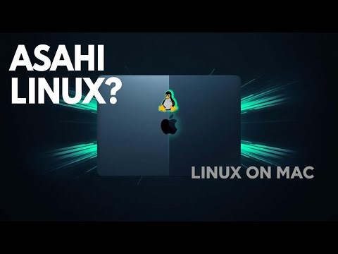 Asahi Linux Explained: Run Linux on Apple Silicon Macs (M1, M2, M3)
