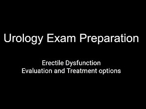 Andrology; Evaluation of Erectile Dysfunction; Medications; Surgical treatment; Penile implants;