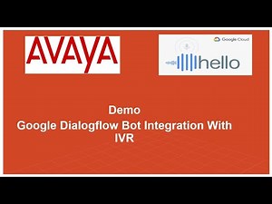 Demo - Google Dialogflow Bot Integration With IVR