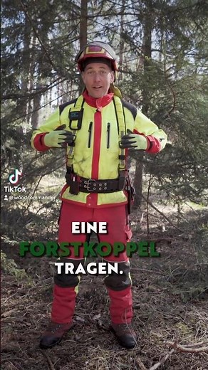 Forstliche Ausrüstung kurz erklärt. Forstkoppel Motorsägenkurs Motorsäge Waldarbeiter Forst