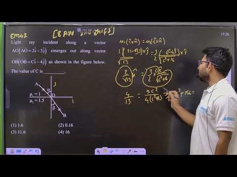 Light ray incident along a vector AO(AO=2iˆ-3jˆ) emerges out along vector OB(OB=Ciˆ-4jˆ) as shown in