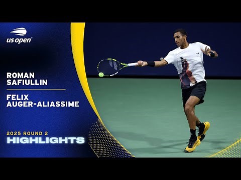 Roman Safiullin vs. Felix Auger-Aliassime Highlights | 2025 US Open Round 2