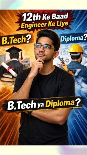 How to become an Engineer after 12th? Full Roadmap 2026 | B.Tech vs Diploma Truth