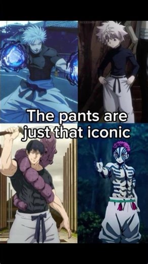the pants are just iconic 😍⚔️💀#meme #anime #shorts