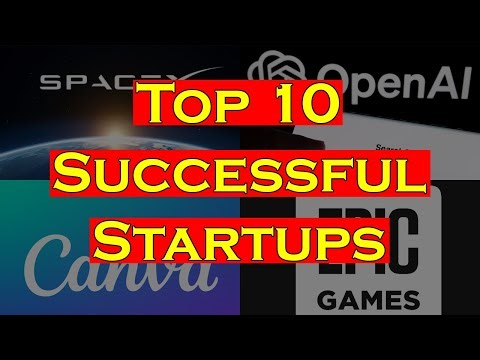 Top 10 Most Successful Startups in the World | Billion Dollar Startup Stories