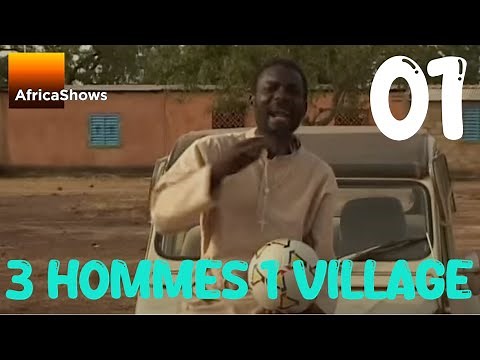 3 hommes et un village - Episode 1 - Série