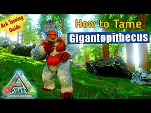 How to Tame Gigantopithecus or Giganto! -- ARK: Survival Evolved Mobile | @HowToPlayARK